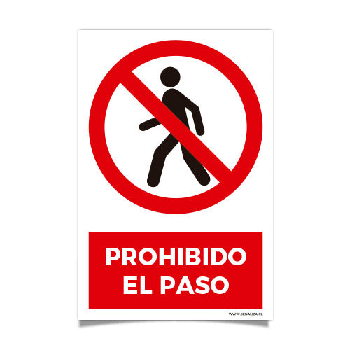 Prohibido El Paso – Señaliza Spa