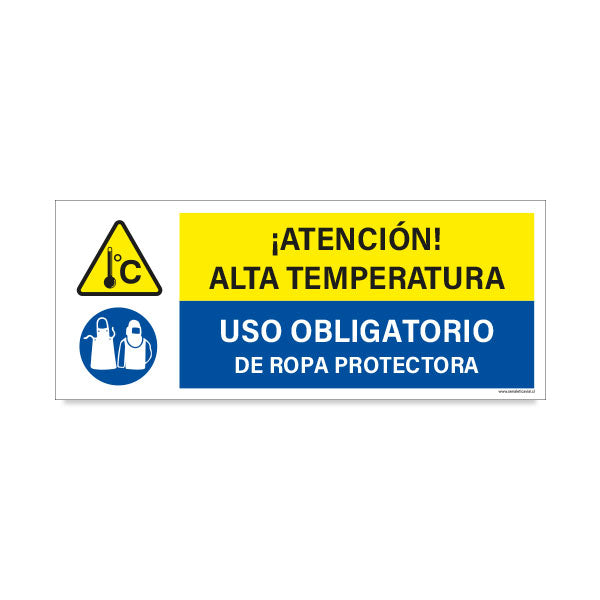 Atención Alta Temperatura - Uso Obligatorio de Ropa Protectora