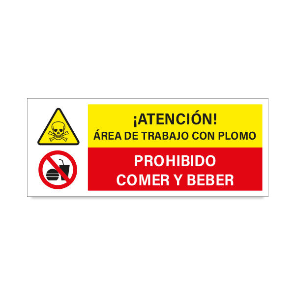Atención Área de Trabajo con Plomo - Prohibido Comer y Beber