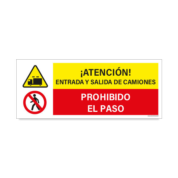 Atención Entrada y Salida de Camiones - Prohibido el Paso