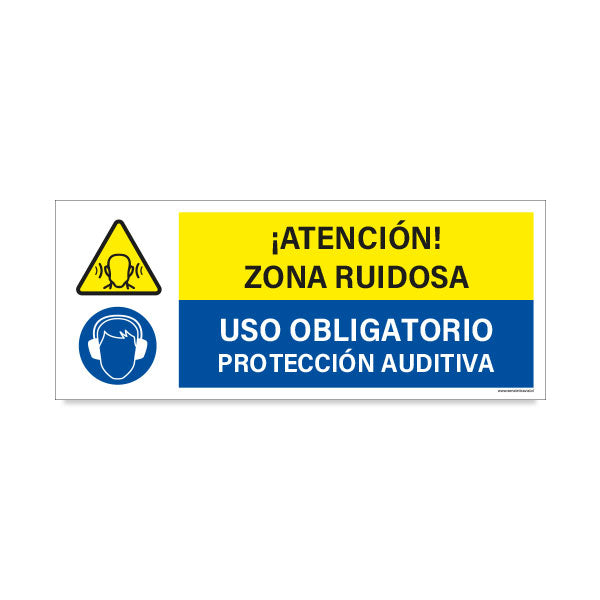 Atención Zona Ruidosa - Uso Obligatorio Protección Auditiva
