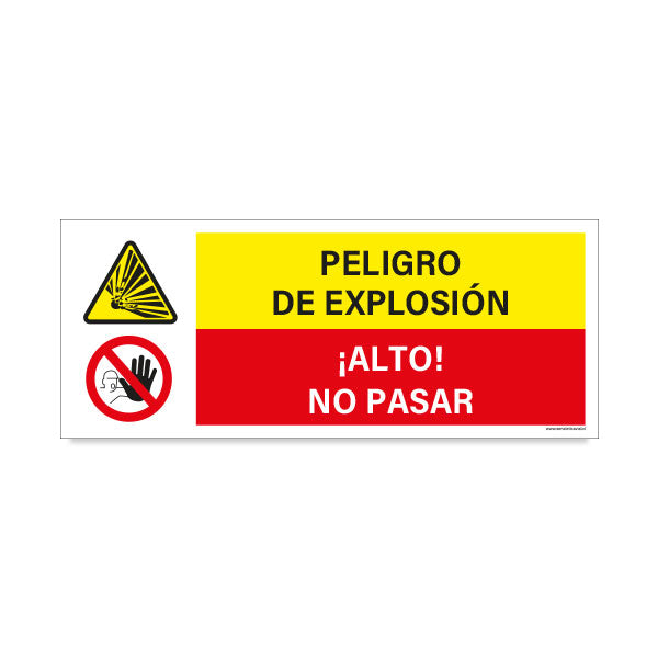 Peligro de Explosión - Alto No Pasar