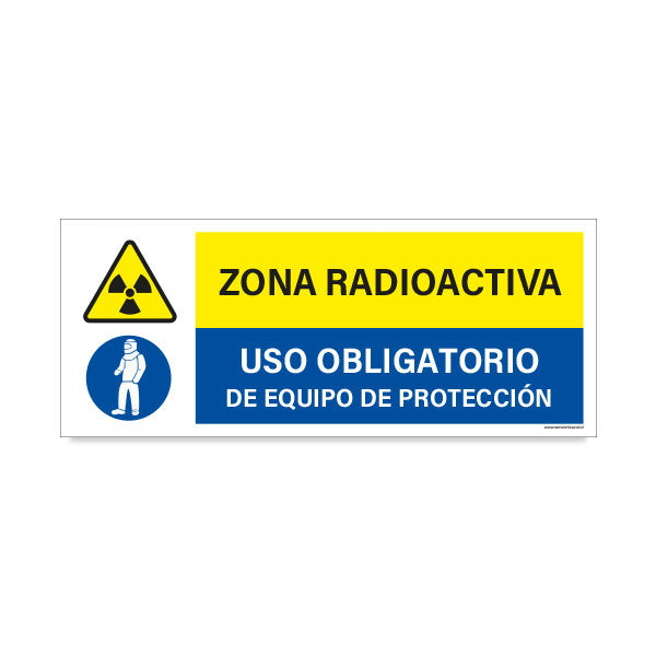 Zona Radioactiva - Uso Obligatorio de Equipo de Protección