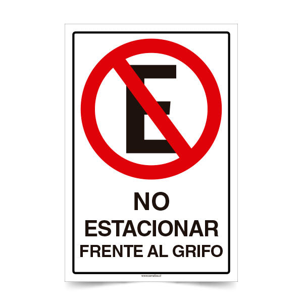 No Estacionar Frente al Grifo