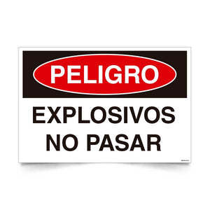 Peligro Explosivos no Pasar