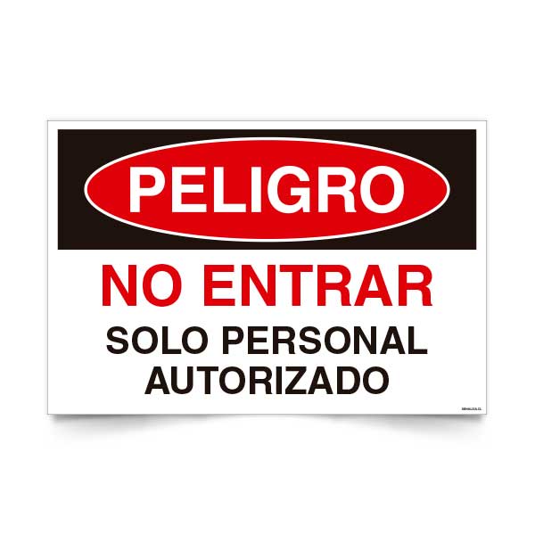 Peligro No Entrar Solo Personal Autorizado