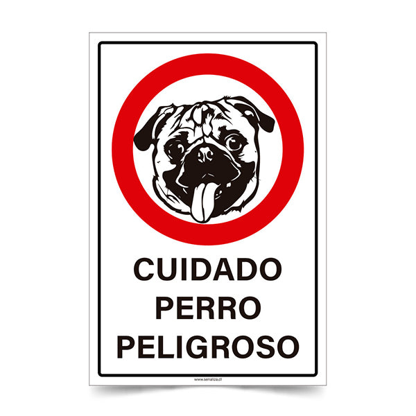 Perro Peligroso PUG