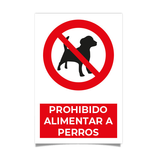 Prohibido Alimentar a Perros