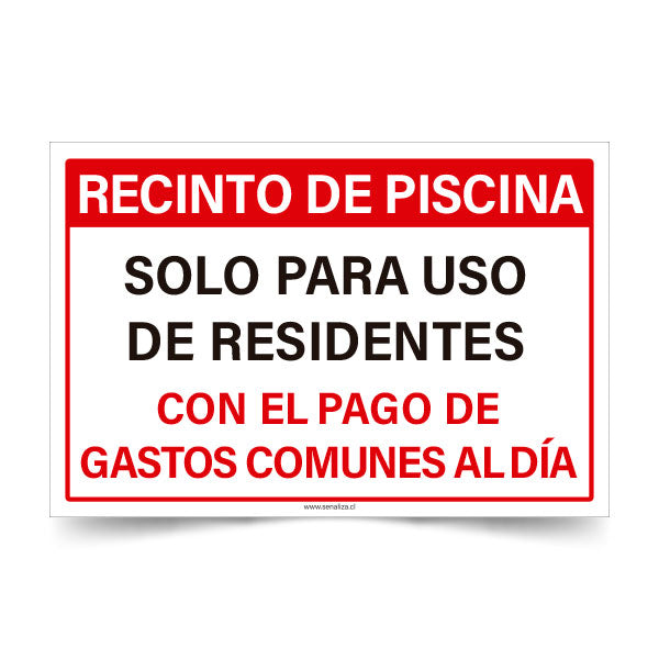 Recinto de Piscina Solo para Uso de Residentes