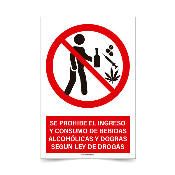Se Prohíbe el Ingreso y Consumo de Bebidas Alcohólicas y Drogas