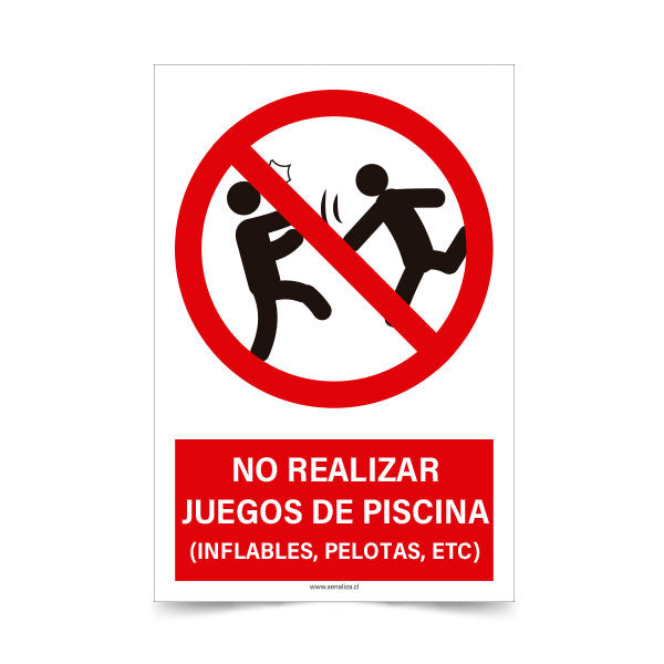 No Realizar Juegos de Piscina