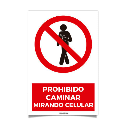 Prohibido Caminar Mirando Celular