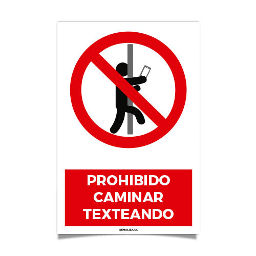 Prohibido Camina Texteando